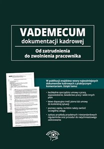 Obrazek Vademecum Dokumentacji Kadrowej Od zatrudnienia do zwolnienia pracownika