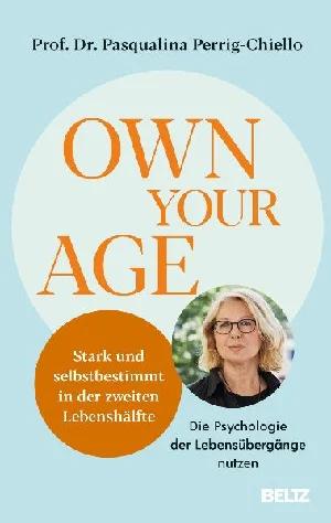 Obrazek PERRIG-CHIELLO, P: OWN YOUR AGE
