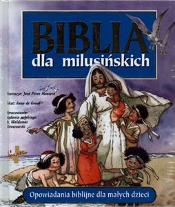 Bild von Biblia dla milusińskich Opowiadania biblijne dla małych dzieci