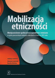 Bild von Mobilizacja etniczności Mniejszościowe społeczności narodowe i etniczne w spisie powszechnym ludności i mieszkań w Polsce w