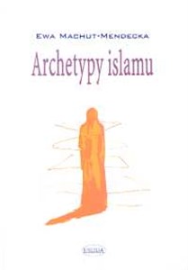 Bild von Archetypy islamu