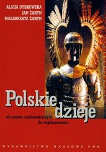 Obrazek Polskie dzieje od czasów najdawniejszych do współczesności