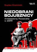 Niedobrani... - Bogdan Grzeloński -  polnische Bücher