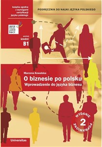 Bild von O biznesie po polsku Wprowadzenie do języka biznesu Podręcznik do nauki języka polskiego (B1, B2)
