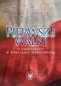 Bild von Pierwsze walki o Uniwersytet w Powstaniu Warszawskim