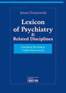 Obrazek Leksykon Psychiatrii i Nauk Pokrewnych