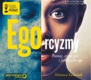 Bild von [Audiobook] Ego-rcyzmy Poznaj, czym jest i jak działa ego