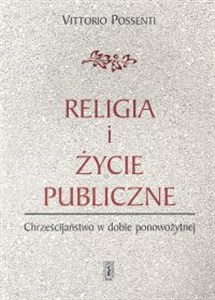 Obrazek Religia i życie publiczne Chrześcijaństwo w dobie ponowożytnej