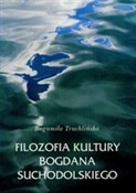 Filozofia ... - Bogumiła Truchlińska -  Książka z wysyłką do Niemiec 