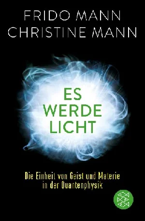 Bild von MANN, F: ES WERDE LICHT