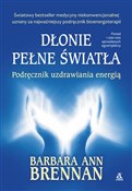 Polska książka : Dłonie peł... - Barbara Ann Brennan