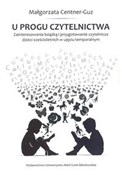 U progu cz... - Małgorzata Centner-Guz - buch auf polnisch 