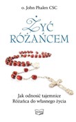 Polnische buch : Żyć różańc... - O. John Phalen CSC