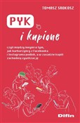 Polnische buch : Pyk i kupi... - Tomasz Srokosz