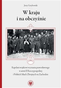 Bild von W kraju i na obczyźnie Kapelani wojskowi wyznania prawosławnego w armii II Rzeczypospolitej