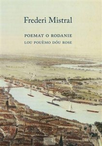 Bild von Poemat O Rodanie w XII Pieśniach Lou Pouemo dou Rose en XII