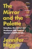 The Mirror... - Jennifer Higgie - Ksiegarnia w niemczech