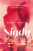 Polska książka : Dzieci mia... - Mateusz Gostyński
