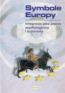 Obrazek Symbole Europy Integracja jako proces psychologiczny i kulturowy