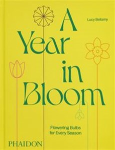 Bild von Year in Bloom Flowering Bulbs for Every Season