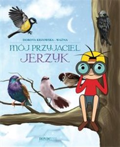 Obrazek Mój przyjaciel jerzyk