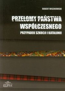 Bild von Przełomy państwa współczesnego Przypadek Szkocji i Katalonii