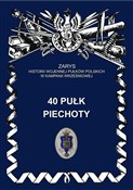 40 pułk pi... - Jerzy S. Wojciechowski - Ksiegarnia w niemczech