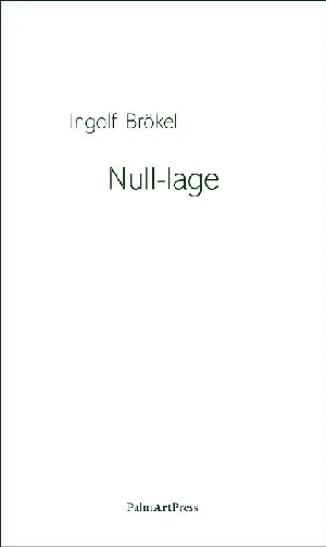 Obrazek BRÖKEL, I: NULL-LAGE