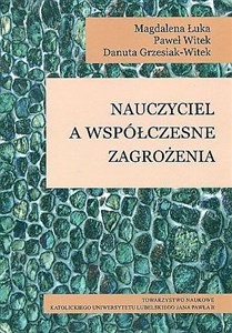 Obrazek Nauczyciel a współczesne zagrożenia