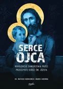 Polnische buch : Serce Ojca... - Mateusz Dudkiewicz, Marek Zaremba
