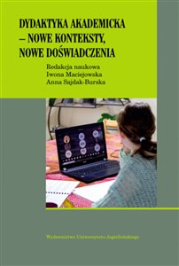 Obrazek Dydaktyka akademicka - nowe konteksty, nowe doświadczenia