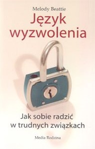 Bild von Język wyzwolenia Jak sobie radzić w trudnych związkach