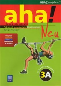 Obrazek Aha!Neu 3A Podręcznik z ćwiczeniami Kurs podstawowy z płytą CD i CD-ROM Gimnazjum