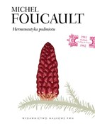 Książka : Hermeneuty... - Michel Foucault