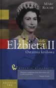 Elżbieta I... - Marc Roche -  polnische Bücher