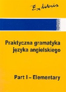 Bild von Praktyczna gramatyka języka angielskiego Część 1 Poziom podstawowy