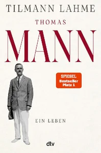 Bild von LAHME, T: THOMAS MANN