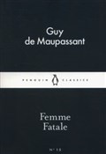 Femme Fata... - Guy Maupassant -  polnische Bücher