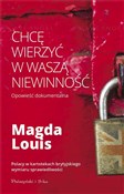 Polska książka : Chcę wierz... - Magda Louis