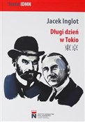 Długi dzie... - Jacek Inglot -  Książka z wysyłką do Niemiec 