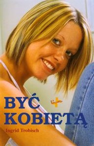 Obrazek Być kobietą