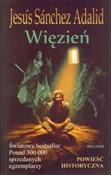 Polska książka : Więzień - Jesus Sanchez Adalid