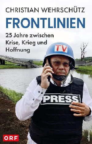 Bild von WEHRSCHÜTZ, C: FRONTLINIEN