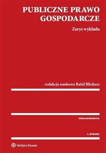 Obrazek Publiczne prawo gospodarcze Zarys wykładu