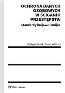 Obrazek Ochrona danych osobowych w ściganiu przestępstw