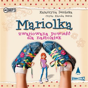 Obrazek [Audiobook] Mariolka Zwariowana powieść dla nastolatek