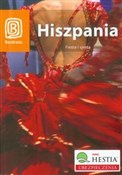 Hiszpania ... - Magdalena Bąk, Patryk Chwastek, Anna Iskrzycka -  Książka z wysyłką do Niemiec 