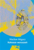 Kokosze wz... - Wacław Migacz - Ksiegarnia w niemczech