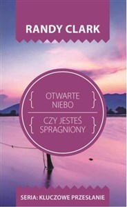 Bild von Otwarte niebo Czy jesteś spragniony?