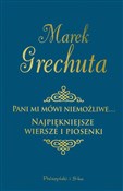 Pani mi mó... - Marek Grechuta -  Książka z wysyłką do Niemiec 